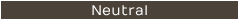 Inspirationen - Neutral